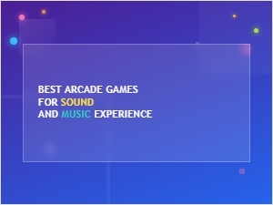 Best Arcade Games for Audio and Music Experience