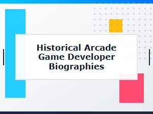 The Pioneers Behind Your Favorite Arcade Games