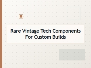 Sourcing Rare Vintage Parts for Your Custom Build