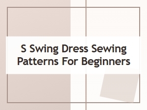 Beginner Sewing Patterns for Swing Dresses